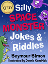 Cover image for Silly Space Monster Jokes & Riddles